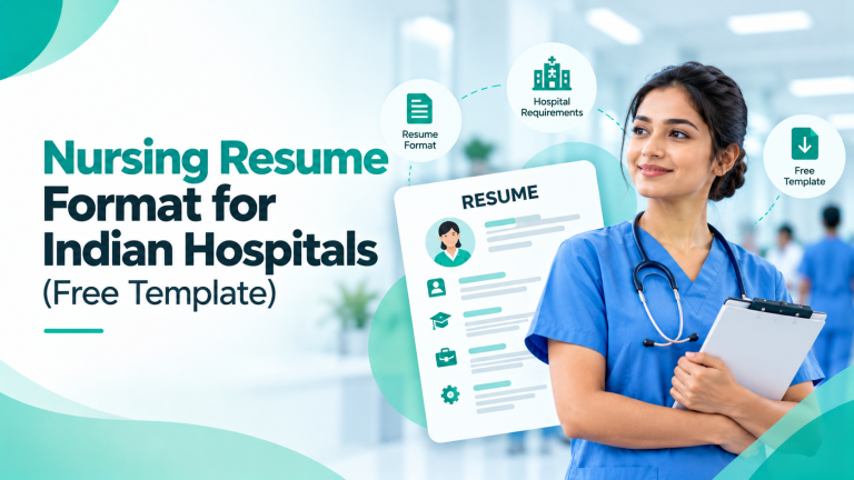 Nursing Resume Format for Indian Hospitals (Free Template)